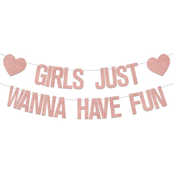Girls Just Wanna Have Fun Banner, Engagement Wedding Bachelorette Party Decorations, Girls Night Party Decorations, Funny Girls Party Decor Supplies Rose Gold