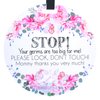 Three Little Tots – Flower Stop No Touching Baby Car Seat Sign or Stroller Tag - CPSIA Safety Tested