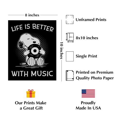 Life Is Better With Music - Snoopy Quotes Music Wall Art Print, Typographic Wall Decor For Music Room, Studio, Home, Office & Aesthetic Room Decor - Unframed Wall Art Music Print - 8 x 10”