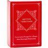 BETTER TOGETHER Honest Conversation Starter Couple Games - 100 Romantic & Deep Couple Questions Card Games - Relationship Cards for Couples Date Night Game Ideas Stocking Stuffer Ideas for Him Her
