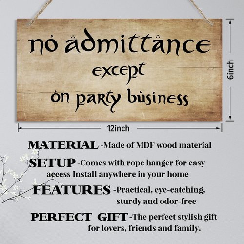 No Admittance Except on Party Business Sign, Decorative Hanging Wall Plaque Wood Sign, Funny Wood Sign for Home Party Decor, Party Decor Ornaments, Club Decor, Home Bar Decor, Farmhouse Door Sign