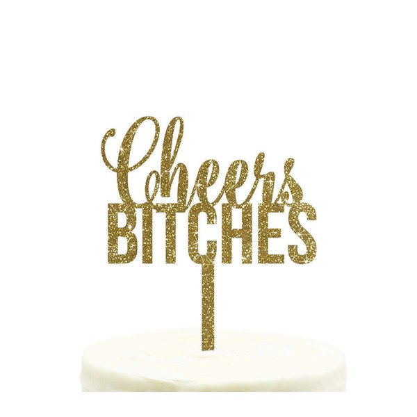 Andaz Press Party Acrylic Cake Toppers, Gold Glitter, Cheers Bitches, 1-Pack, Bachelorette Decorations