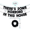 There's Some Horrors in This House Banner, Halloween Party Decorations, Ghost Halloween Party Supplies for Home Office Fireplace Mantle, Halloween Haunted House Decorations