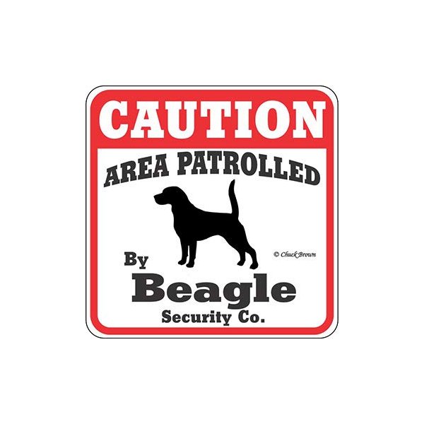 Dog Yard Sign Caution Area Patrolled by Beagle Security Company