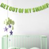 Get Out of My Swamp Banner, Swamp Decorations Pre-Assembled Housewarming Party Decorations Glittering Green Banner Gifts for Theme Birthday Party Supplies