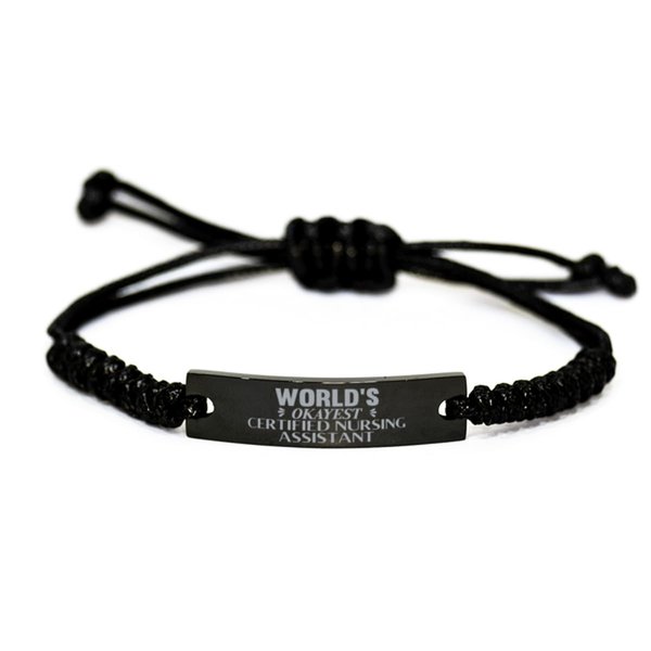 Certified Nursing Assistant Biirthday Gifts, World's Okayest Certified Nursing Assistant Rope Bracelet Gifts For Certified Nursing Assistant Christmas Holiday Present Gifts, Engraved Bracelet Custom