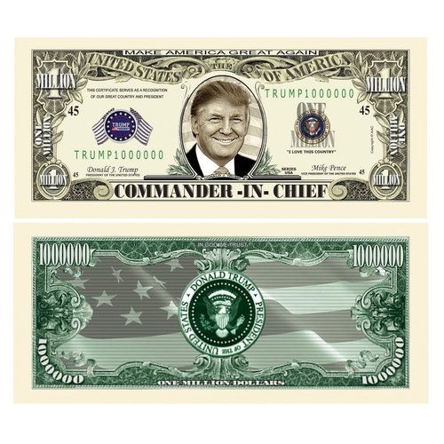 5 Donald Trump Commander In Chief Million Dollar Bills with Bonus “Thanks a Million” Gift Card Set