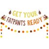 LEESKY Get Your Fat Pants Ready Banner Thanksgiving Party Decorations Banner Friendsgiving Banner for Friendsgiving Turkey Party Decorations, Funny Friendsgiving Decorations