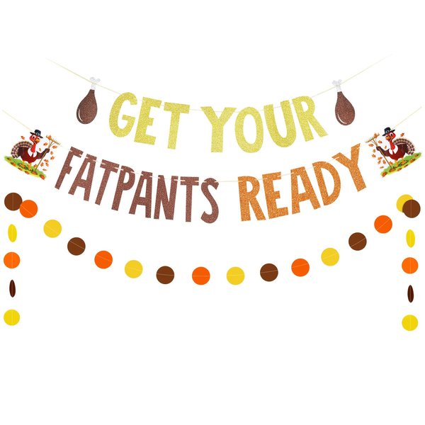 LEESKY Get Your Fat Pants Ready Banner Thanksgiving Party Decorations Banner Friendsgiving Banner for Friendsgiving Turkey Party Decorations, Funny Friendsgiving Decorations