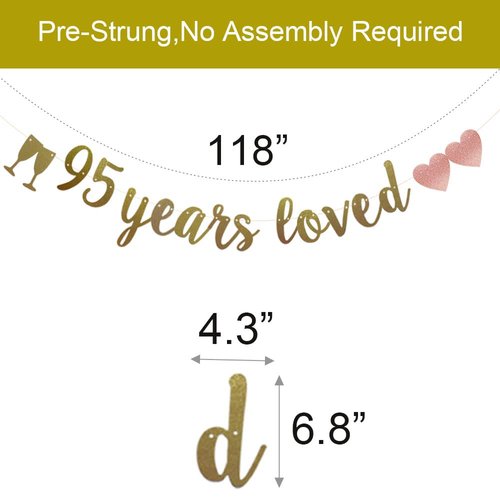 95 Years Loved Banner, Pre-Strung, Gold Glitter Paper Garlands for 95th Birthday/Wedding Anniversary Party Decorations Supplies, No Assembly Required,Gold,SUNbetterland