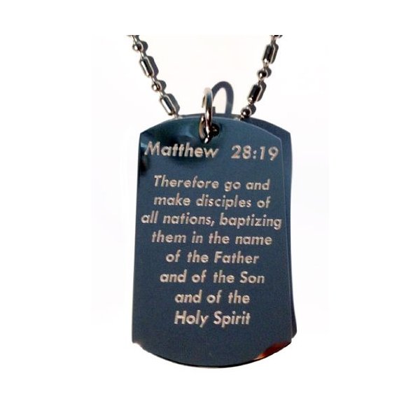 Matthew 28:19 Bible Biblical Verse "Therefore Go Ahead and Make..." Christ Christian Christianity Logo Symbols - Military Dog Tag Luggage Tag Key Chain Keychain Metal Chain Necklace