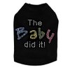 The Baby Did It Dog Shirt Black Small