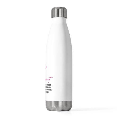 Hilarious Hairapist Meaning Description Hairstyling Stylist Humorous Hairdressing Haircutting Fashion Salon 20oz Insulated Bottle 20oz