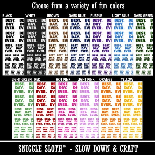 Best Day Ever Bold Text Temporary Tattoo Water Resistant Fake Body Art Set Collection - Black (One Sheet)