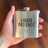 LIQUID PATIENCE | Damn Fine Hip Flask | 6oz Stainless Steel | Funny Teacher, Mom, or Dad Gift for Booze Lovers