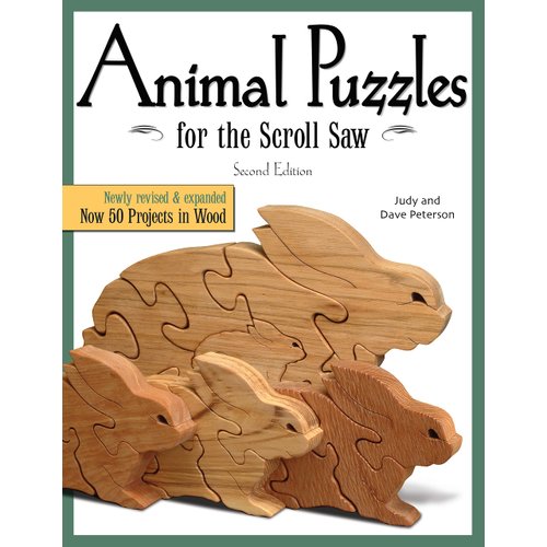 Animal Puzzles for the Scroll Saw, Second Edition: Newly Revised & Expanded, Now 50 Projects in Wood (Fox Chapel Publishing) Designs including Kittens, Koalas, Bulldogs, Bears, Penguins, Pigs, & More