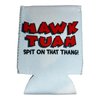 Hawk Tuah Spit on That Thang Funny Can Cooler - White with Red Text | Gag Gift, Christmas Stocking Stuffer, College Party, Halloween Drink Holder