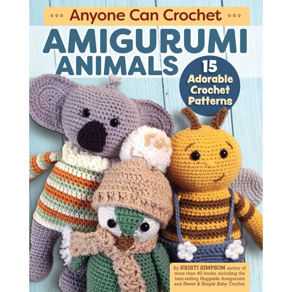 Anyone Can Crochet Amigurumi Animals: 15 Adorable Crochet Patterns (Landauer) Beginner-Friendly Projects - Unicorn, Bumblebee, Hippo, Hedgehog, Llama, Penguin, and More, with Easy How-To and Photos