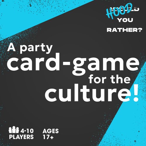 Doin' The Most - Hood You Rather: Urban Black Culture Party. Games for Adults with an Unforgettable Hood Spin on Fun Card Game for Game Night. 200 Mind-Blowing Cards. Ages 17+