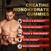 Creatine Monohydrate Gummies for Men & Women, 5000mg Creatine Monohydrate, Best Creatine Gummy Flavored Creatine with Taurine & Vitamin B12 for Max Strength, Energy & Endurance (Berry, 120 Gummies)