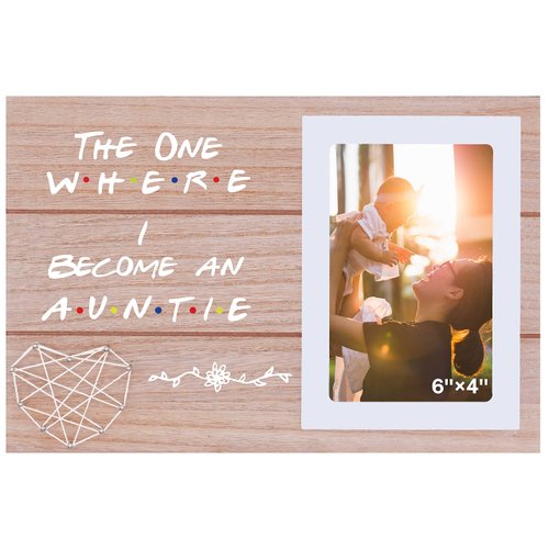 The One Where I Become An Auntie - Baby Reveal Gifts for Aunt Sister Best Friends - New Aunt to Be - Pregnancy Announcement Gift -Photo Picture Frame Gift - Friends TV Show