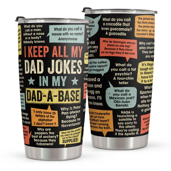 Dzeetee Funny Gift For Dad - Stainless Steel Tumbler 20oz - Dad Joke Gift - Best Dad Gift From Daughter, Son, Wife for Birthday, Fathers Day - Christmas Gift For Men, Dad, Stepdad, Bonus Dad, Uncle