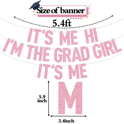 Pink Glitter It's Me Hi I'm the Grad Girl It's Me Banner, Class of 2025/Congrats 2025 Grad/Congratulation, 2025 Graduation Party Decorations Supplies for Girls