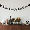 Sursurprise Lesbian Bachelorette Party Decorations, Live Laugh Lesbian Banner, Gothic Old English Emo Goth Queer Gay Pride LGBTQ+ Hen Party Decor Supplies