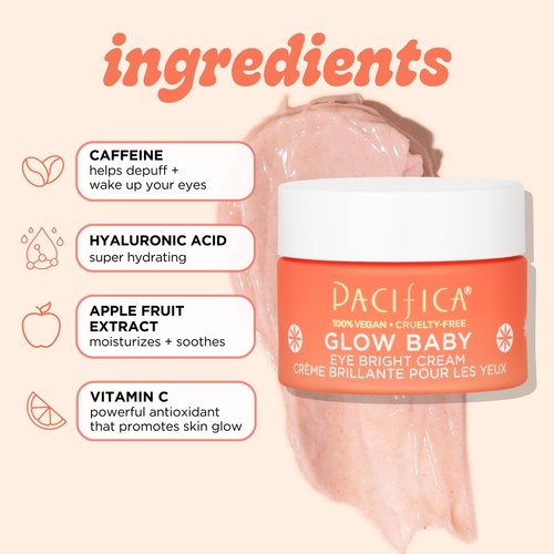 Pacifica Eye Cream for Women - Glow Baby Brightening Eye Cream Eye Cream - Dark Circles Caffeine Under Eye Treatment w/ Vitamin C, Caffeine, Hyaluronic Acid Vegan Cruelty-Free Dermatologist Tested