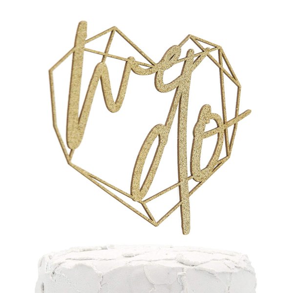 NANASUKO Wedding Cake Topper - we do - with Modern Geometric Heart Frame - Double Sided Gold Glitter - Premium Quality Made in USA