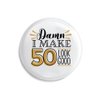 50th Birthday Gifts for Her Him, Gifts for Women Men, Cool Happy Birthday Pin Gifts for 50 Year Old Woman Man, Funny Birthday Badge Gift Ideas for Adults, Mom Dad Birthday Party Supplies Party Favors