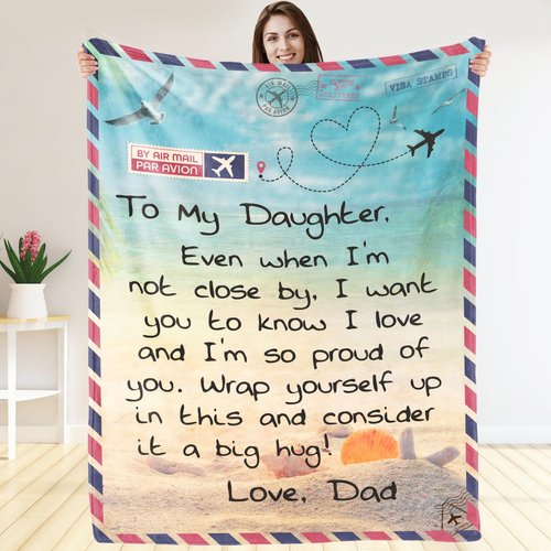 Warmstorey Daughter Gifts from Dad - to My Daughter, Blanket for Daughter - Christmas, Xmas, Birthday, Graduation Gifts for Daughter - Best Gift Ideas for Daughter from Dad Throw Blanket