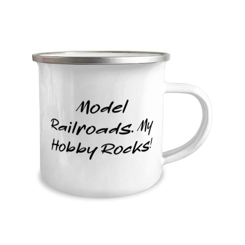 Cool Model Railroads Gifts, Model Railroads. My Hobby Rocks!, Nice 12oz Camper Mug For Friends From Friends, Model trains, Train sets, Toy trains, Wooden trains, Electric trains