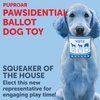 PUPROAR Pawsidential Ballot Dog Toy - Political Plush Squeak Chew Toy for Dogs with Crinkle Paper - Funny Crinkle Dog Toy for Endless Election Season & 4th of July Fun