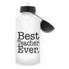 Teacher Gifts for Women Teacher Water Bottle Best Teacher Ever Best Teacher Gifts for Teachers Gift Aluminum Water Bottle with Cap & Sport Top Teacher