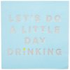 X&O Paper Goods TW4-22027 Let's Do A Little Day Drinking Paper Cocktail Napkins, 5'' x 5'', Blue, 20pcs