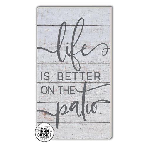 Kindred Hearts Life is Better Patio Indoor/Outdoor Sign, 11" x 20", Multicolor