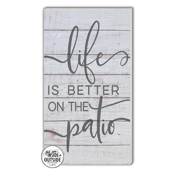 Kindred Hearts Life is Better Patio Indoor/Outdoor Sign, 11" x 20", Multicolor