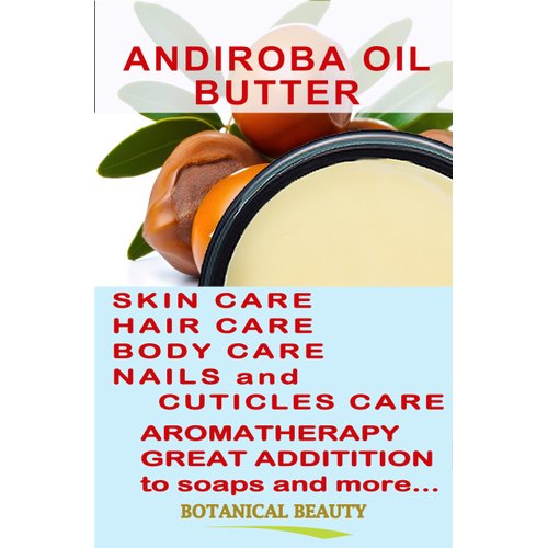 Botanical Beauty ANDIROBA OIL BUTTER RAW Pure Natural VIRGIN UNREFINED Cold-Pressed 8 Fl oz 240 ml for Face, Skin, Body, Hair, Lip, Nails. Rich in Vitamin E, Vitamin C