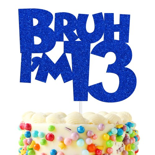 Bruh I'm 13 Cake Topper, It's My Birthday Bro, Cheers to 13 Years/Official Teenager for Big Brother, Happy 13th Birthday Party Decorations Supplies for Kids Boys, Blue Glitter