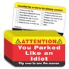 PARTH iMPEX You Parked Like an Idiot Business Cards (Pack of 100) Bad Parking Cards 3.5"x2" Multi Reasons Violation Stocking Stuffers for Adults
