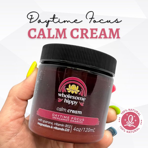 Wholesome Hippy Naturals Daytime Focus magnesium and vitamin D Calm Cream 4oz – (Bergamot Orange)