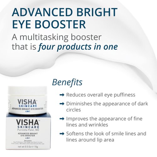 Visha Skincare Advanced Bright Eye Booster 4 in 1 Cream, Under Eye Cream for Dark Circles and Puffiness, Decreases Wrinkles and Lines Around Eyes and Lips, Reduces Overall Eye Puffiness 0.5oz