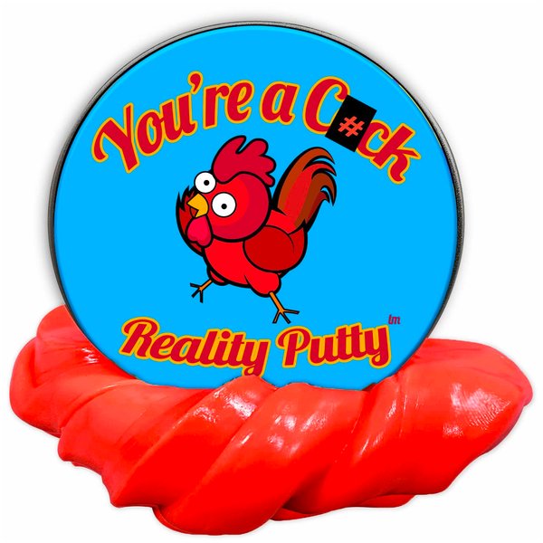 You're a CCK Reality Putty - Putty Fidget Toys for Men - Fidget Toys for Adults - Therapy Putty for Adults - Stocking Stuffers for Men - Gag Gift Prank Gifts