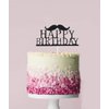 Flairs New York Happy Birthday Decorations Banner Cake Toppers Party Props (Pack of 1 Cake Topper, Black Mustache Happy Birthday)