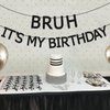 Sursurprise Bruh It’s My Birthday Decorations, Black Bruh It’s My Birthday Banner, Preteen and Teen Boy Birthday Decor, Bruh Birthday Party Supplies