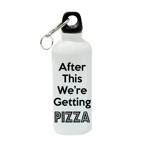 After This We're Getting Pizza White Aluminum Sports 20 oz Water Bottle