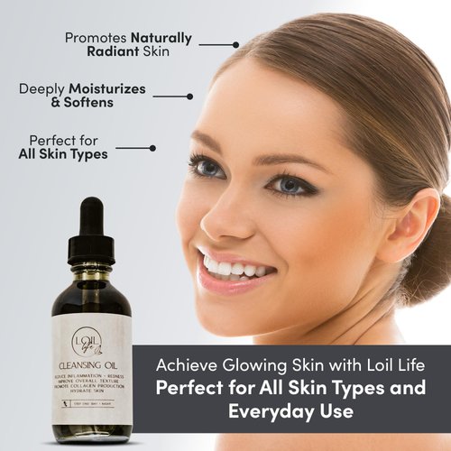Loil Life Cleansing Oil – Promotes Radiant, Healthy Skin | Natural Face Wash & Makeup Remover for All Skin Types | Deeply Moisturizing Formula | 2oz
