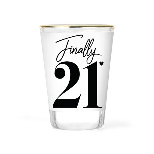Finally 21 Shot Glass - 21st Birthday Gift Ideas under 10 - Special 21st Birthday Keepsake - Novelty 21 Bday Souvenir Commerative Gifts - 1.5 ounce Gold-rimmed Shot Glasses - 21st Party Favors