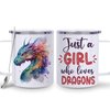 Hyturtle Dragon Cup Gifts Dragon Lover, Just A Girl Who Loves Dragons Coffee Mug Stainless Steel 12oz, Dragon Gifts For Women, Cute Animal Lover Gift For Girls, Daughter On Birthday Christmas